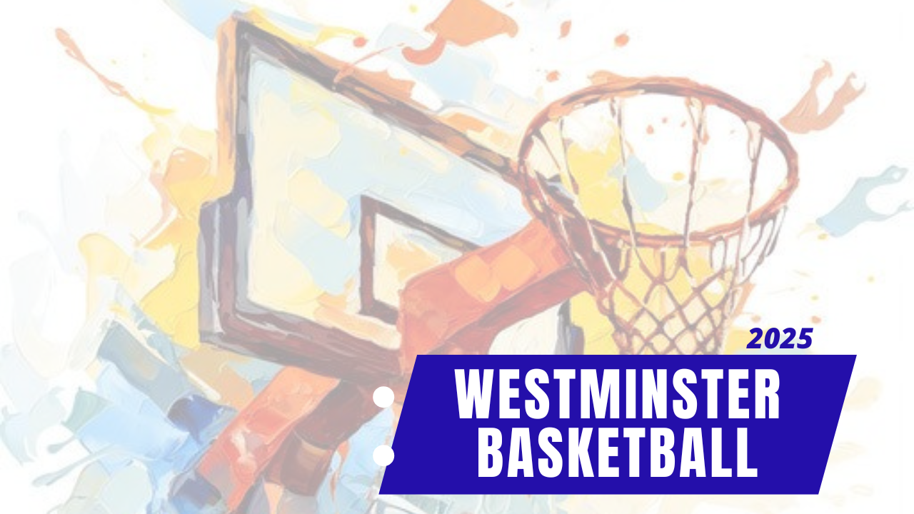 Westminster Basketball 2025 Image